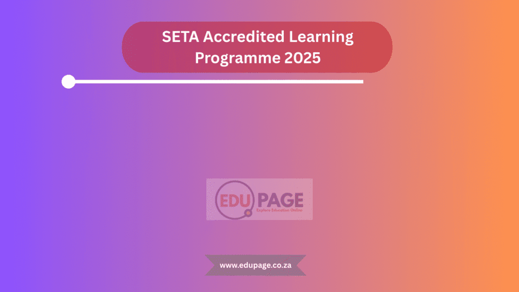 SETA Accredited Learning Programme 2025