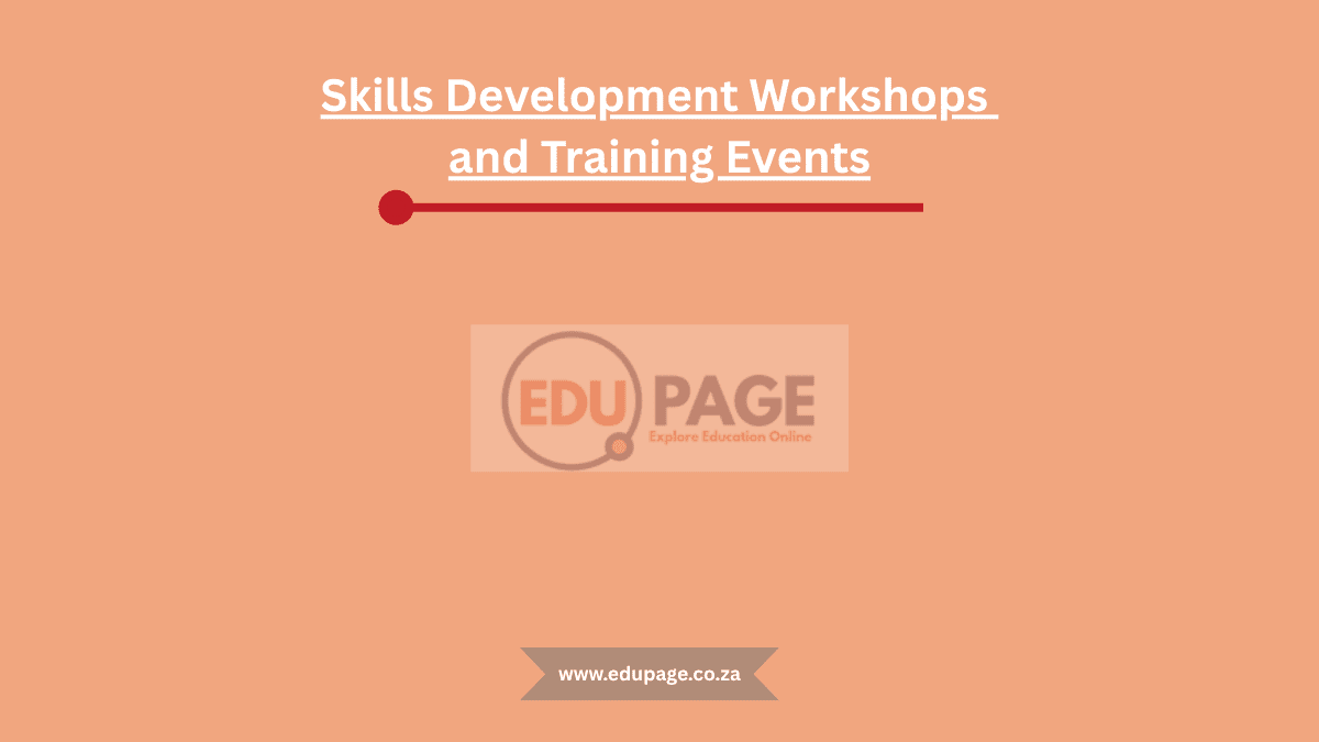 Skills Development Workshops and Training