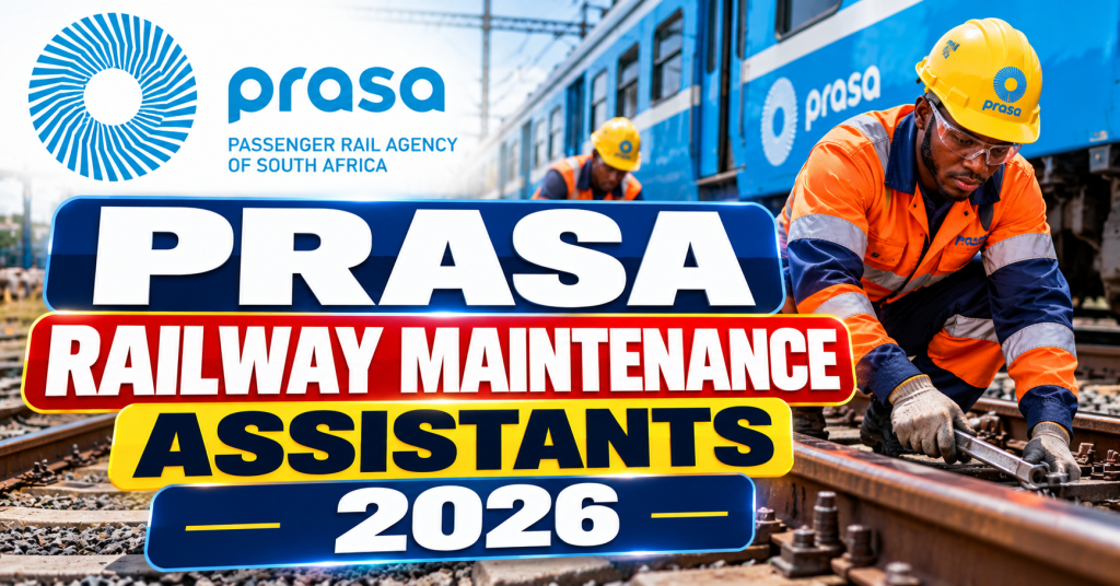 PRASA Railway Maintenance Assistants 2026